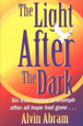 The Light After The Dark I: Hardcover